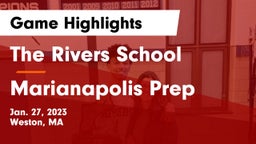 The Rivers School vs Marianapolis Prep Game Highlights - Jan. 27, 2023