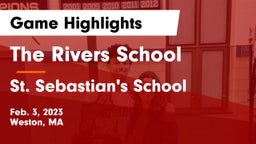 The Rivers School vs St. Sebastian's School Game Highlights - Feb. 3, 2023