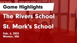 The Rivers School vs St. Mark's School Game Highlights - Feb. 6, 2023