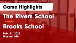 The Rivers School vs Brooks School Game Highlights - Feb. 11, 2023