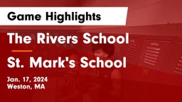 The Rivers School vs St. Mark's School Game Highlights - Jan. 17, 2024