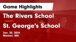 The Rivers School vs St. George's School Game Highlights - Jan. 20, 2024