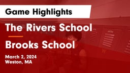 The Rivers School vs Brooks School Game Highlights - March 2, 2024