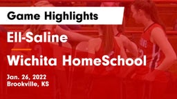 Ell-Saline vs Wichita HomeSchool  Game Highlights - Jan. 26, 2022