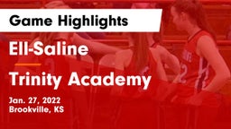 Ell-Saline vs Trinity Academy  Game Highlights - Jan. 27, 2022