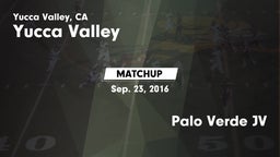 Matchup: Yucca Valley High vs. Palo Verde JV 2016