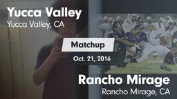 Matchup: Yucca Valley High vs. Rancho Mirage  2016