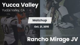 Matchup: Yucca Valley High vs. Rancho Mirage JV 2016