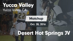 Matchup: Yucca Valley High vs. Desert Hot Springs JV 2016