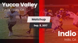 Matchup: Yucca Valley High vs. Indio  2017