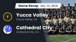 Recap: Yucca Valley  vs. Cathedral City  2018