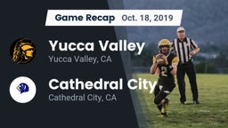 Recap: Yucca Valley  vs. Cathedral City  2019