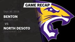 Recap: Benton  vs. North DeSoto  2016