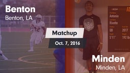 Matchup: Benton  vs. Minden  2016