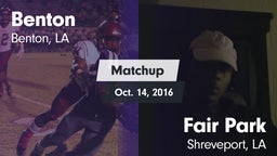 Matchup: Benton  vs. Fair Park  2016