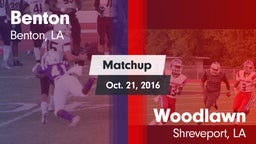 Matchup: Benton  vs. Woodlawn  2016