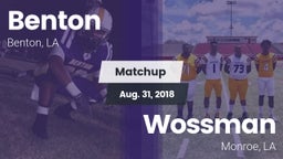 Matchup: Benton  vs. Wossman  2018