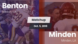 Matchup: Benton  vs. Minden  2018