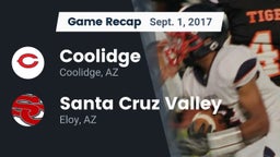 Recap: Coolidge  vs. Santa Cruz Valley  2017