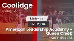 Matchup: Coolidge  vs. American Leadership Academy - Queen Creek 2018