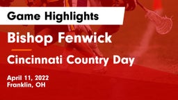 Bishop Fenwick vs Cincinnati Country Day  Game Highlights - April 11, 2022