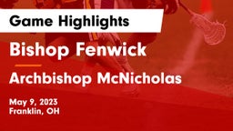 Bishop Fenwick vs Archbishop McNicholas  Game Highlights - May 9, 2023