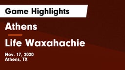 Athens  vs Life Waxahachie  Game Highlights - Nov. 17, 2020