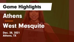 Athens  vs West Mesquite Game Highlights - Dec. 28, 2021