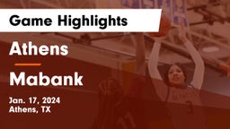 Athens  vs Mabank  Game Highlights - Jan. 17, 2024