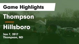 Thompson  vs Hillsboro  Game Highlights - Jan 7, 2017