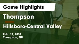 Thompson  vs Hillsboro-Central Valley Game Highlights - Feb. 13, 2018