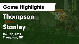 Thompson  vs Stanley  Game Highlights - Dec. 30, 2023