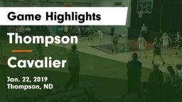 Thompson  vs Cavalier Game Highlights - Jan. 22, 2019