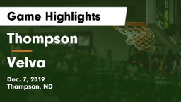 Thompson  vs Velva Game Highlights - Dec. 7, 2019
