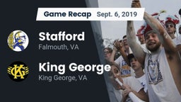 Recap: Stafford  vs. King George  2019