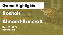 Rosholt  vs Almond-Bancroft  Game Highlights - Dec. 12, 2023