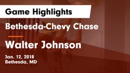 Bethesda-Chevy Chase  vs Walter Johnson  Game Highlights - Jan. 12, 2018