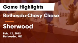 Bethesda-Chevy Chase  vs Sherwood  Game Highlights - Feb. 12, 2019