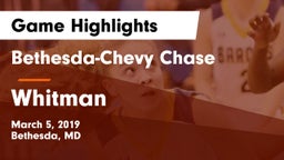 Bethesda-Chevy Chase  vs Whitman  Game Highlights - March 5, 2019
