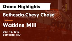 Bethesda-Chevy Chase  vs Watkins Mill  Game Highlights - Dec. 18, 2019