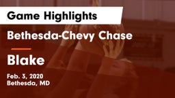 Bethesda-Chevy Chase  vs Blake  Game Highlights - Feb. 3, 2020