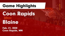 Coon Rapids  vs Blaine  Game Highlights - Feb. 21, 2020