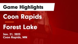 Coon Rapids  vs Forest Lake  Game Highlights - Jan. 21, 2023
