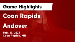 Coon Rapids  vs Andover  Game Highlights - Feb. 17, 2023