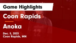 Coon Rapids  vs Anoka  Game Highlights - Dec. 5, 2023
