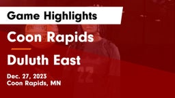 Coon Rapids  vs Duluth East  Game Highlights - Dec. 27, 2023
