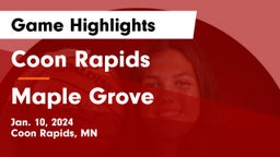 Coon Rapids  vs Maple Grove  Game Highlights - Jan. 10, 2024
