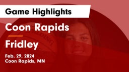 Coon Rapids  vs Fridley  Game Highlights - Feb. 29, 2024