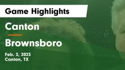 Canton  vs Brownsboro  Game Highlights - Feb. 3, 2023