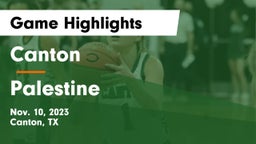 Canton  vs Palestine  Game Highlights - Nov. 10, 2023